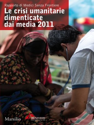 cover image of Le crisi umanitarie dimenticate dai media 2011